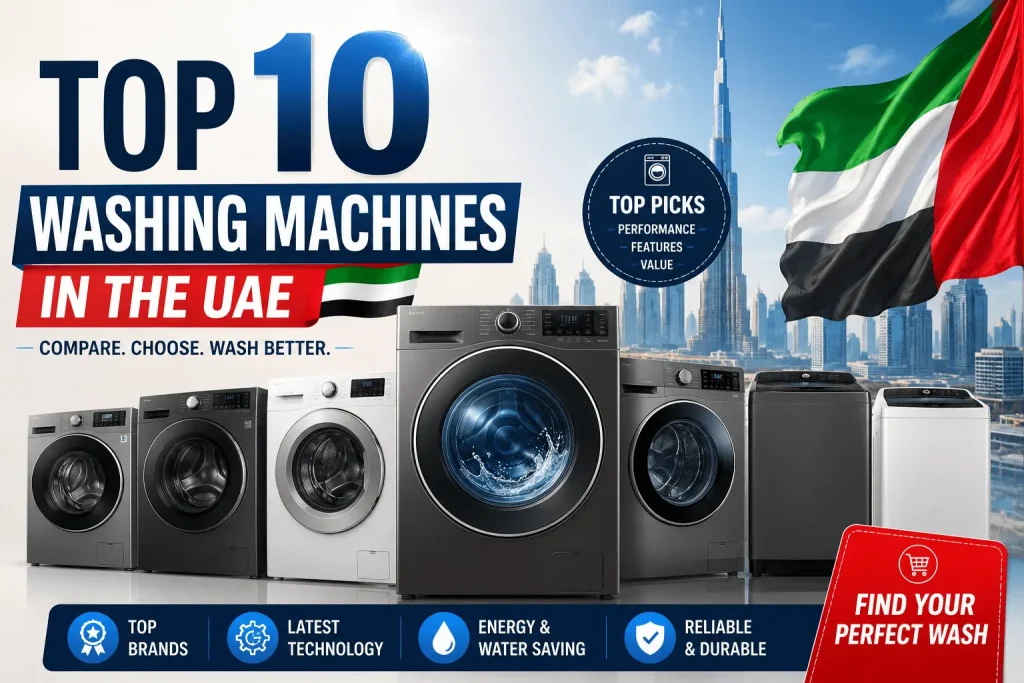Top 10 Washing Machines in the UAE